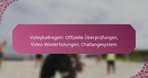 featured-image-volleyballregeln-offizielle-uberprufungen-video-wiederholungen-challangesystem