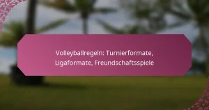 featured-image-volleyballregeln-turnierformate-ligaformate-freundschaftsspiele
